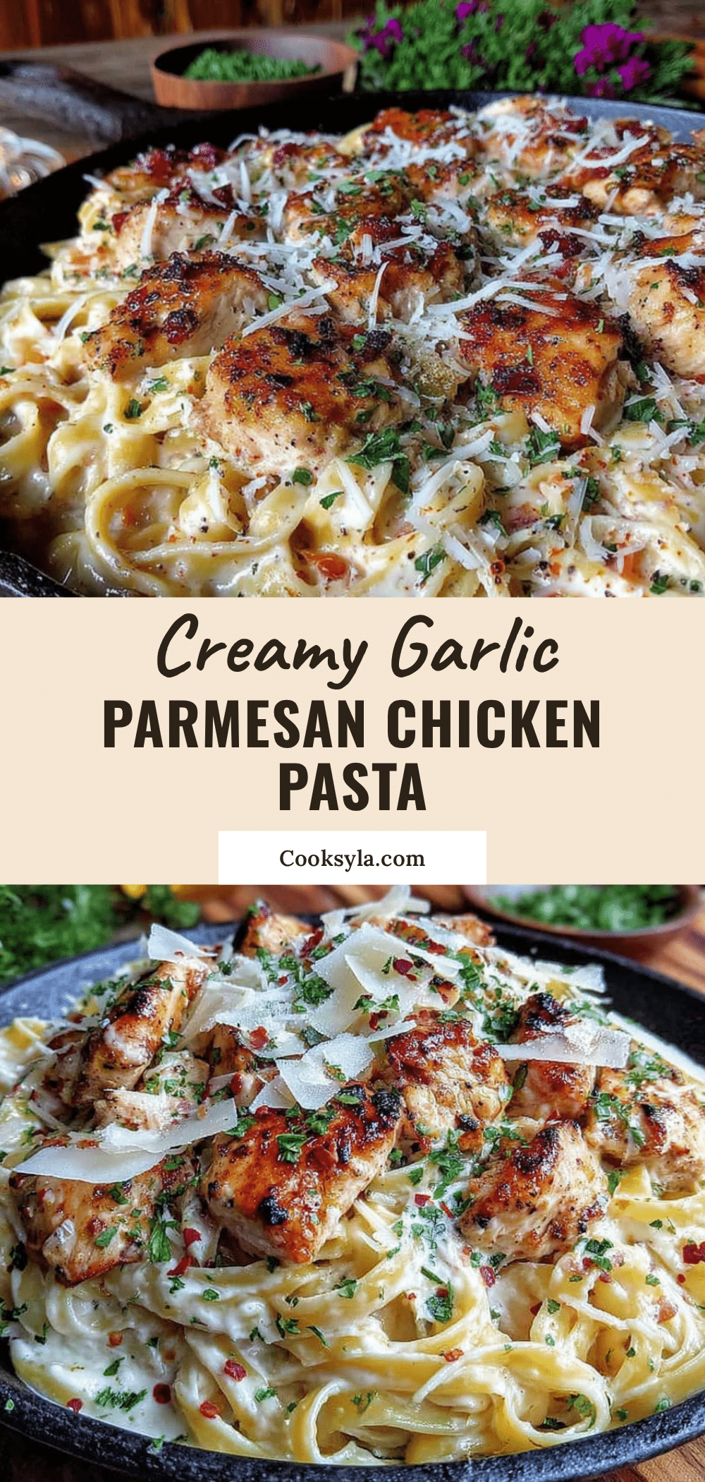 creamy garlic parmesan chicken pasta recipe