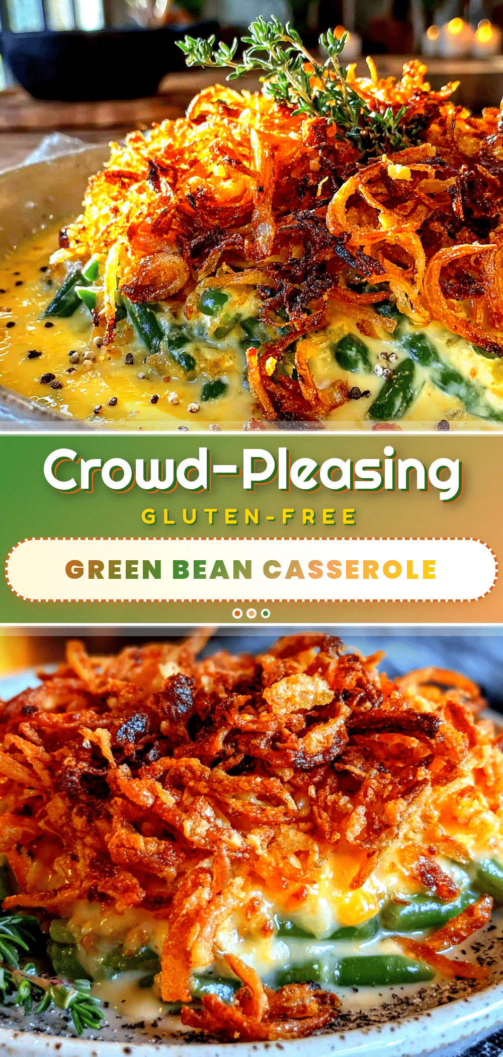 gluten-free green bean casserole recipe