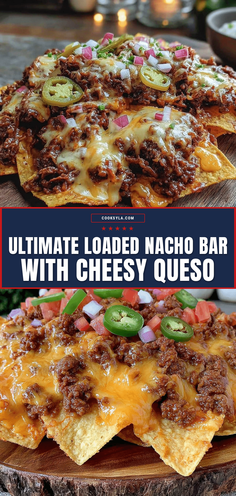 Ultimate Loaded Nacho Bar with Queso recipe